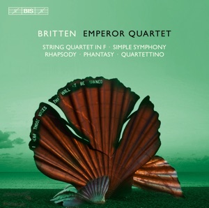 Britten: Works for String Quartet