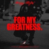 For My Greatness. - Single