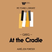 Lyric Pieces, Book IX, Op. 68: No. 5, At the Cradle artwork