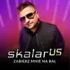 Zabierz Mnie Na Bal