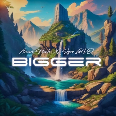 Bigger - Single