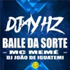 Baile da Sorte - Single