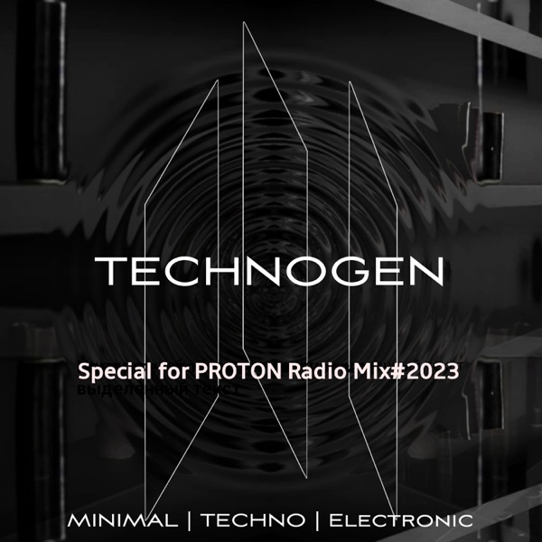 Special for PROTON (DJ Mix)