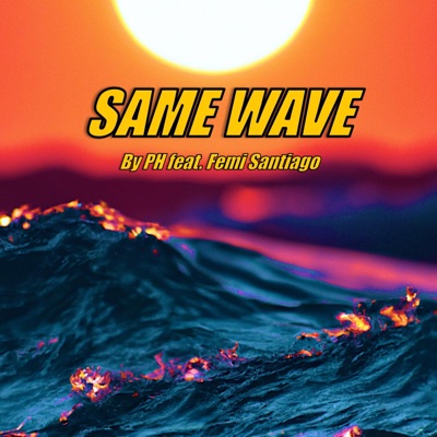 Same Wave - Single