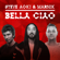 Bella Ciao - Steve Aoki & Marnik