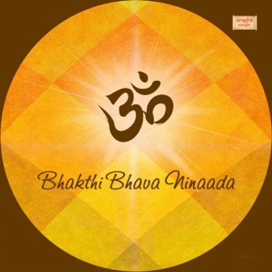 Bhakthi Bhava Ninaada (feat. Praveen Rao & B M Prasad)