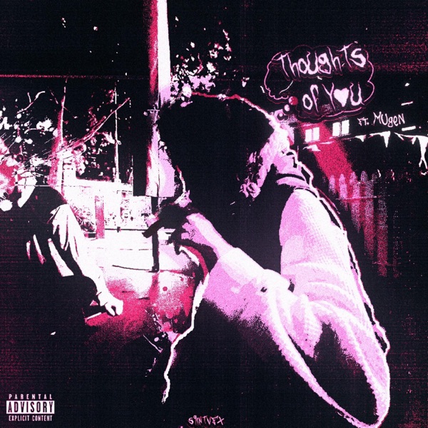 Thoughts of You (feat. Muqgen)