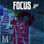 Focus (feat. LoWe) [KickOff Remix] - Single