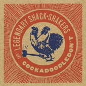 Legendary Shack Shakers - Blood On the Bluegrass