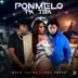 Ponmelo Pa' Traa' (feat. Jhayseven) - Single album cover