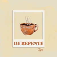 DE REPENTE - Single - Tupi