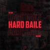 Hard Baile - Single