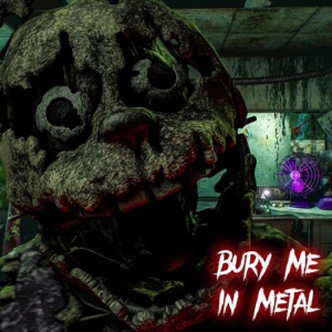 Bury Me In Metal - Single
