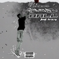 Ball (feat. Krazy) - Single - Stretchybo