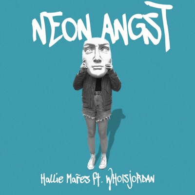Neon Angst (feat. WHOISJORDAN) - Single