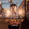 Abstinência De Curtidas (feat. Dj kaique silver) - Single