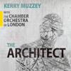 The Architect - The Chamber Orchestra of London & Andrew Skeet