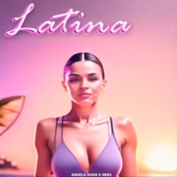 Latina (feat. 4bes) - Single - Angelo DuAn