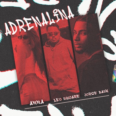 Adrenalina (feat. ANNA) - Single