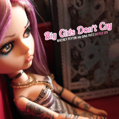 Big Girls Don't Cry - Single