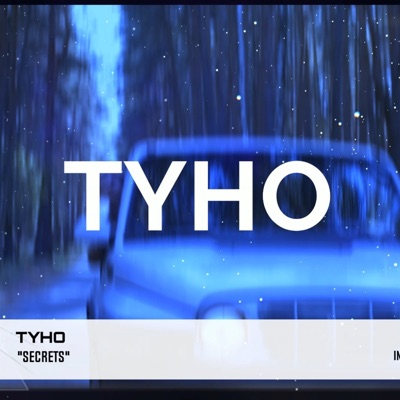 TYHO - Secrets