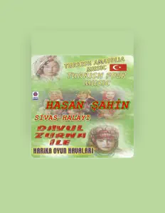 Listen to Hasan Şahin, watch music videos, read bio, see tour dates & more!