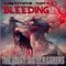 Bleeding - The Noisy Gatecrashers lyrics