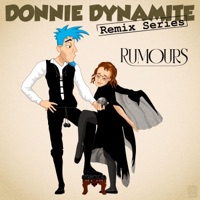 Rumours - Donnie Dynamite