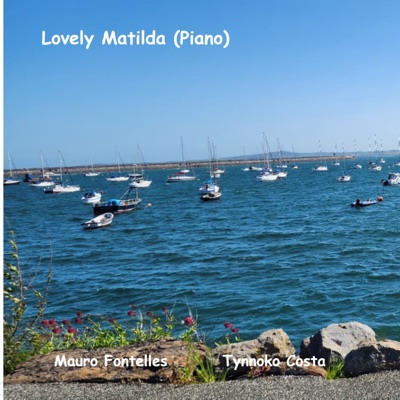 Lovely Matilda (Piano) - Single