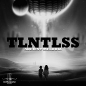 TLNTLSS - Ancient Melodia (None)