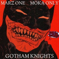 Gotham Knights (feat. Moka Only & Tone Spliff) - Single - Marz One