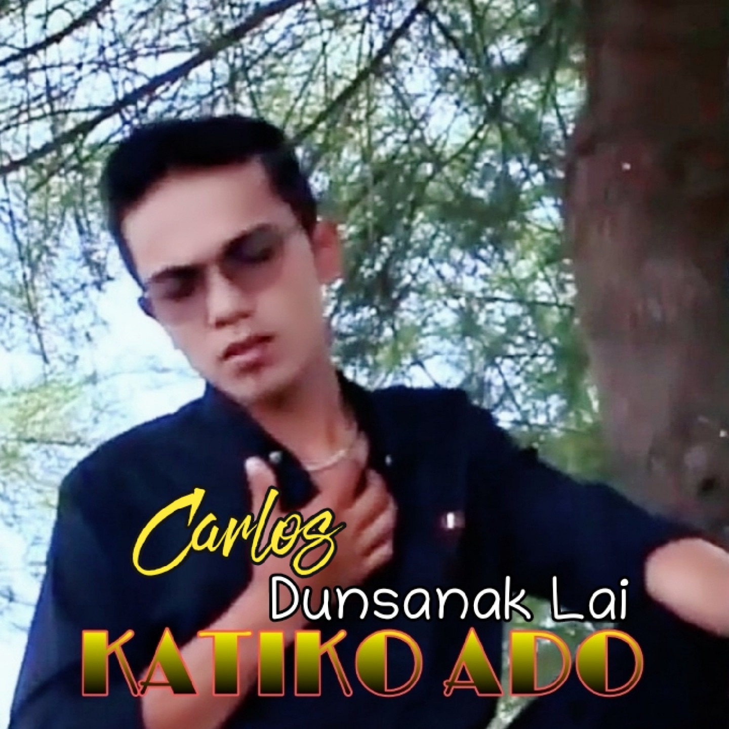 DUNSANAK LAI KATIKO ADO - Single