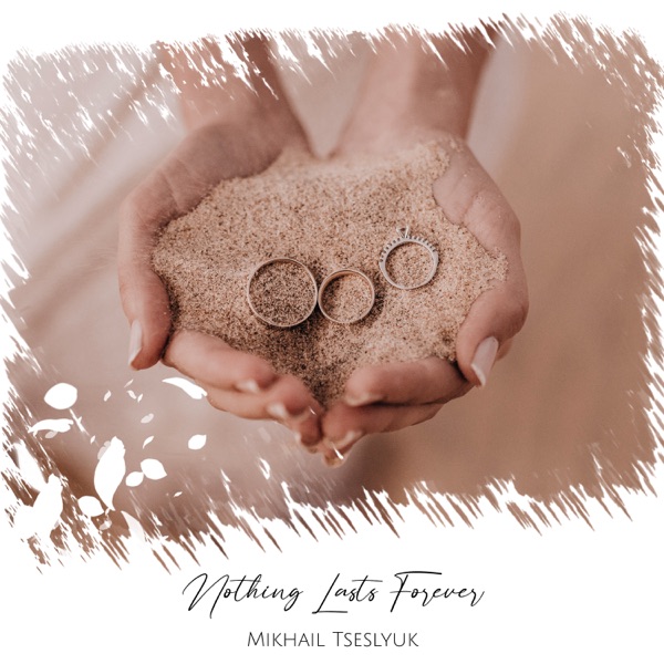 Nothing Lasts Forever - EP