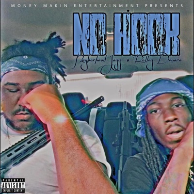 No Hook (feat. Rolley Denaro) - Single
