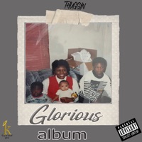 Glorious - Thuggin