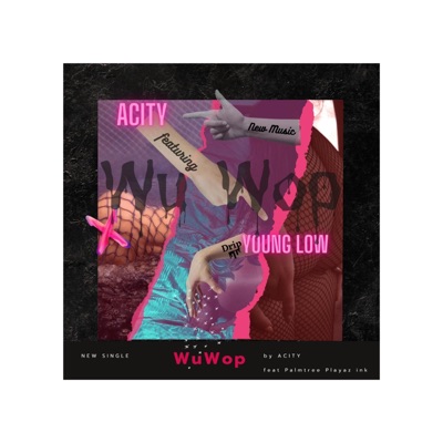 Wu Wop (feat. Palmtree Playaz Ink) - Single