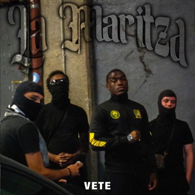 La Maritza (Paradoxal) (feat. Vete) - Single