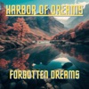 Harbor Of Dreams - Neon Dreams