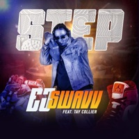 Step (feat. Tay Collier) - Single - EJ Swavv