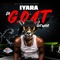Di Goat Get Weh - Iyara lyrics