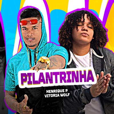 Pilantrinha - Single