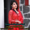 Kamay Le Nar Heera Moti - Single