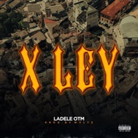 X LEY - Single - Ladele OTM