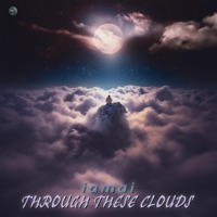 Through These Clouds - Single - Iamai