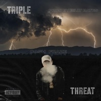 Triple Threat - Single - Cash Fraze