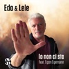 Io non ci sto (feat. Egon Egemann) - Single