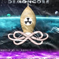 DEMONCORE (feat. Dj Smokey) - Single - $paceamoeba