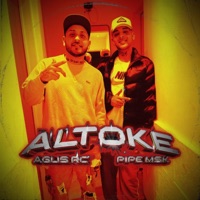 ALTOKE (feat. AGUS RC) - Single - Pipe MSK
