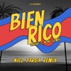 Bien Rico (Nico Parga Remix) - Single