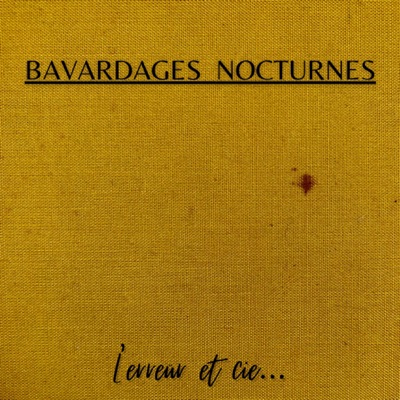Bavardages nocturnes - EP